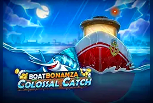 Boat Bonanza Colossal Catch